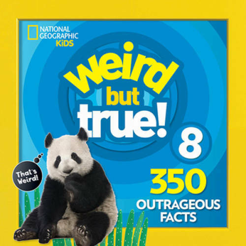 Weird But True 8: Expanded Edition – Paperback – GOOD