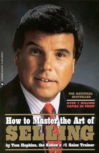 How to Master the Art of Selling – Paperback By Hopkins, Tom – VERY GOOD