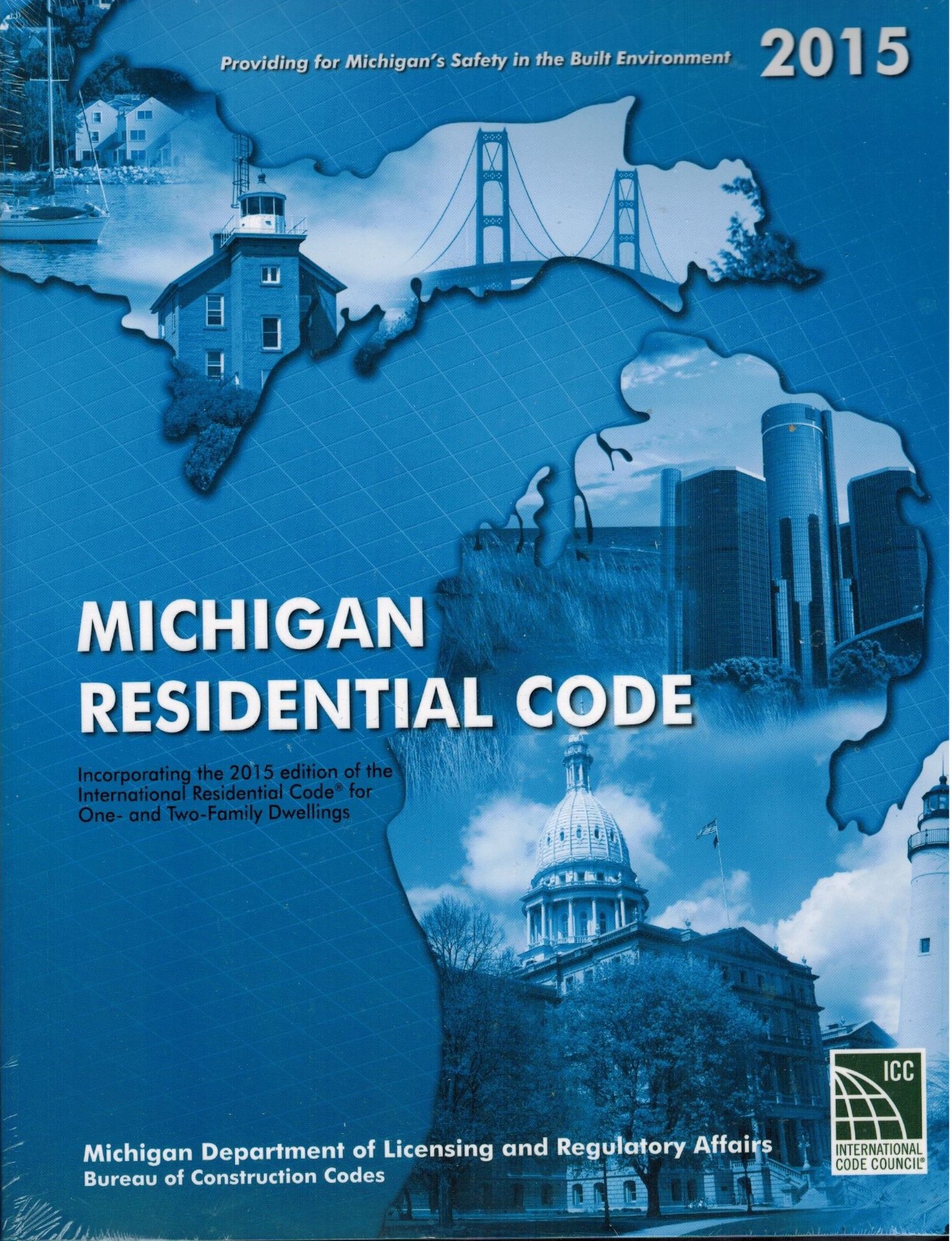 2015 Michigan Residential Code (Brand New Paperback Book by ICC)