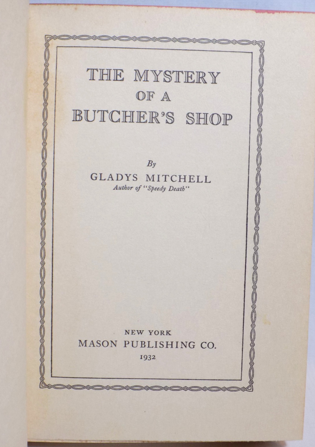 The Mystery of a Butcher’s Shop by Gladys Mitchell 1932 HCDJ Rpt, Mrs. Bradley