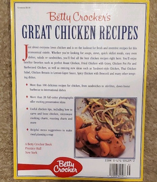 1993 1st Edition, Betty Crocker’s GREAT CHICKEN RECIPES COOKBOOK – 84 pages