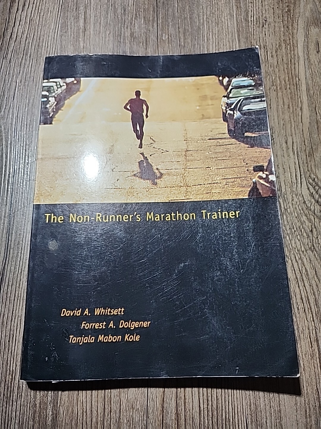 The Non-Runner’s Marathon Trainer David A. Whitsett/others SOFTCOVER 1998