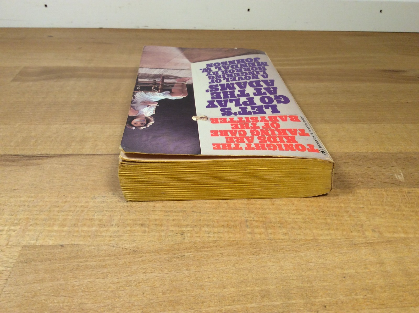 Let’s Go Play At the Adams‘, Mendal Johnson, 1980 Paperback 2nd Printing