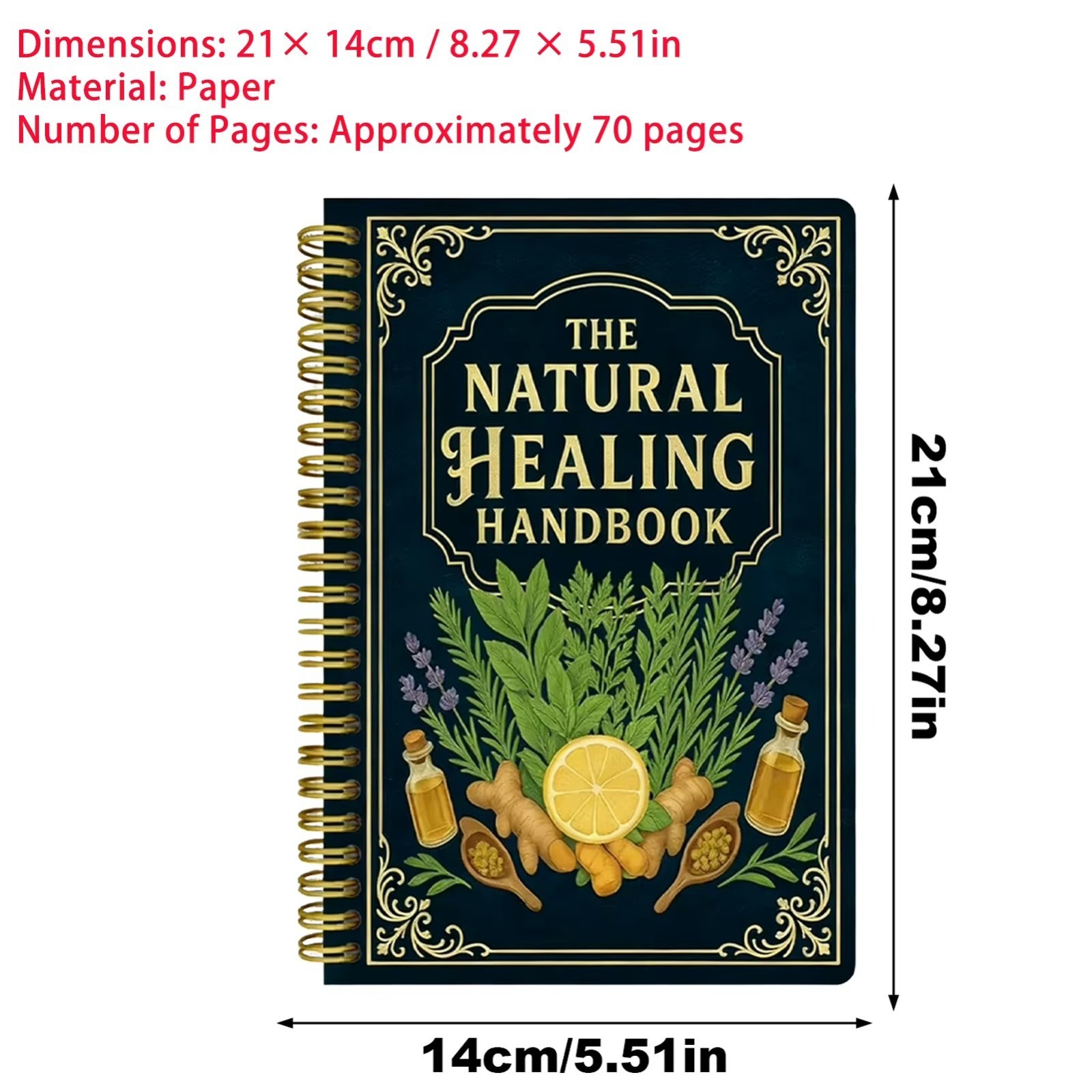The Natural Healing Handbook, Spiral-Bound Guide for Herbal Remedies and Natural