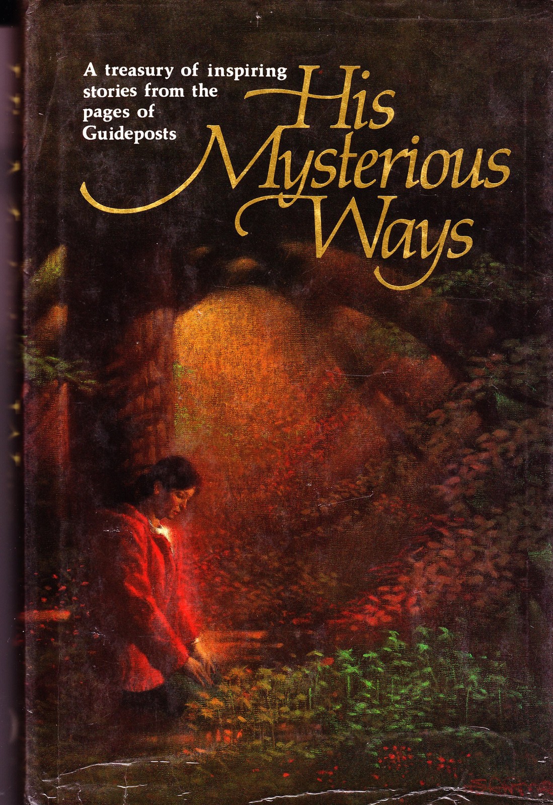 His Mysterious Ways: A Treasury of Inspiring Stories from the Pages of Guide…