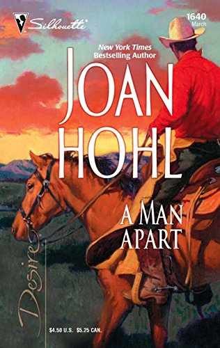 A Man Apart (Harlequin Desire) – Paperback, by Hohl Joan – Acceptable