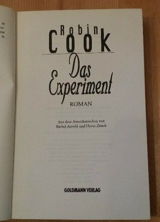The Experiment Novel Robin Cook Wilhelm Goldmann Verlag 1995 399 Pages