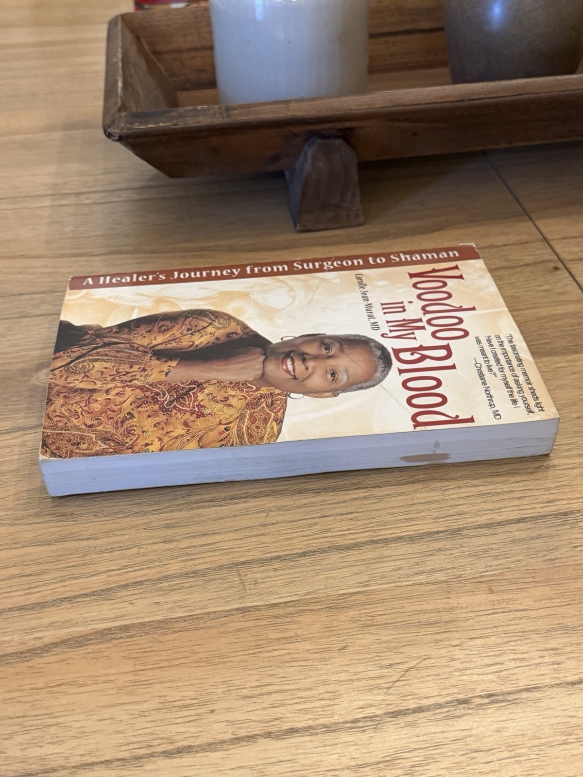Voodoo In My Blood Carolle Jean-Murat MD 2012 Spiritual Healing Memoir PB