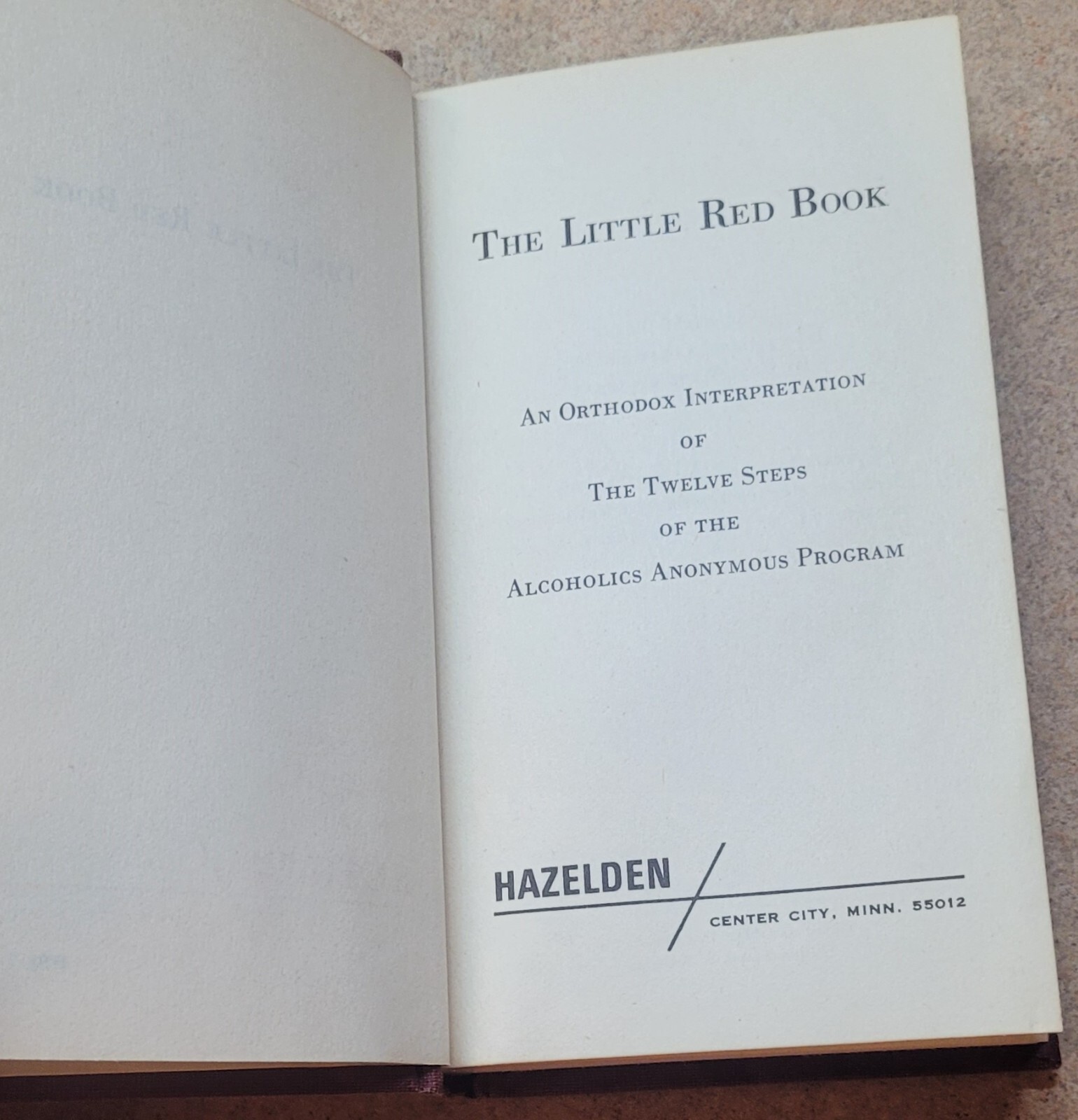 The Little Red Book 1957 Hazelden Publishing Hardcover AA