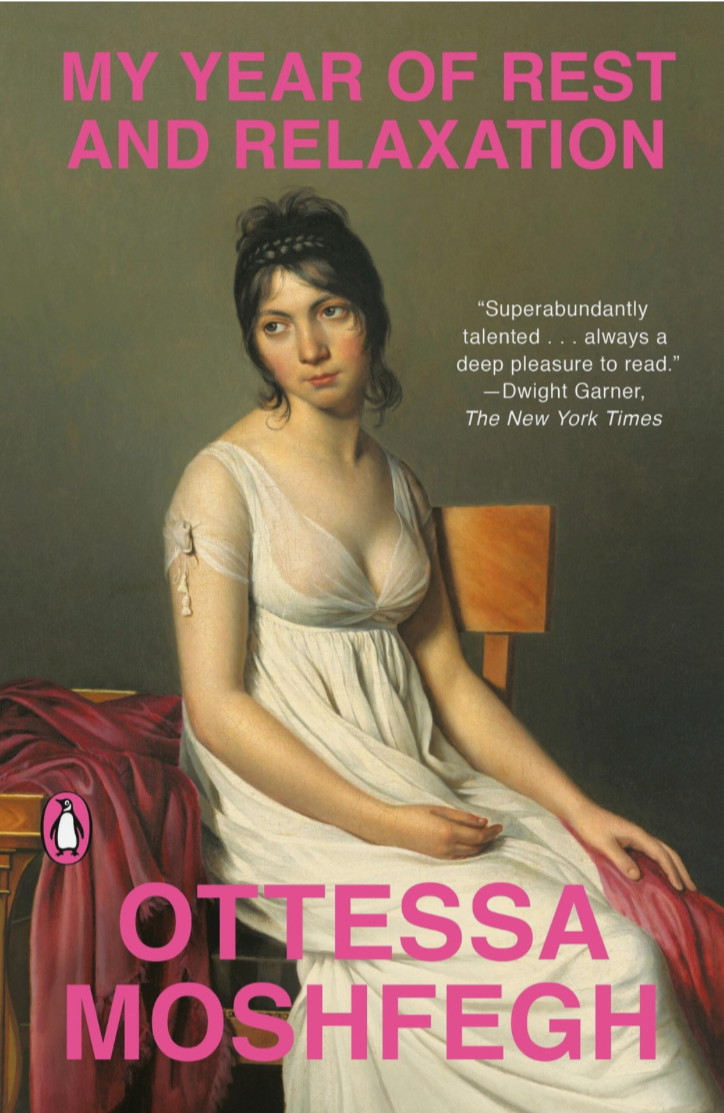 my year of rest and relaxation – moshfegh ottessa (v good)