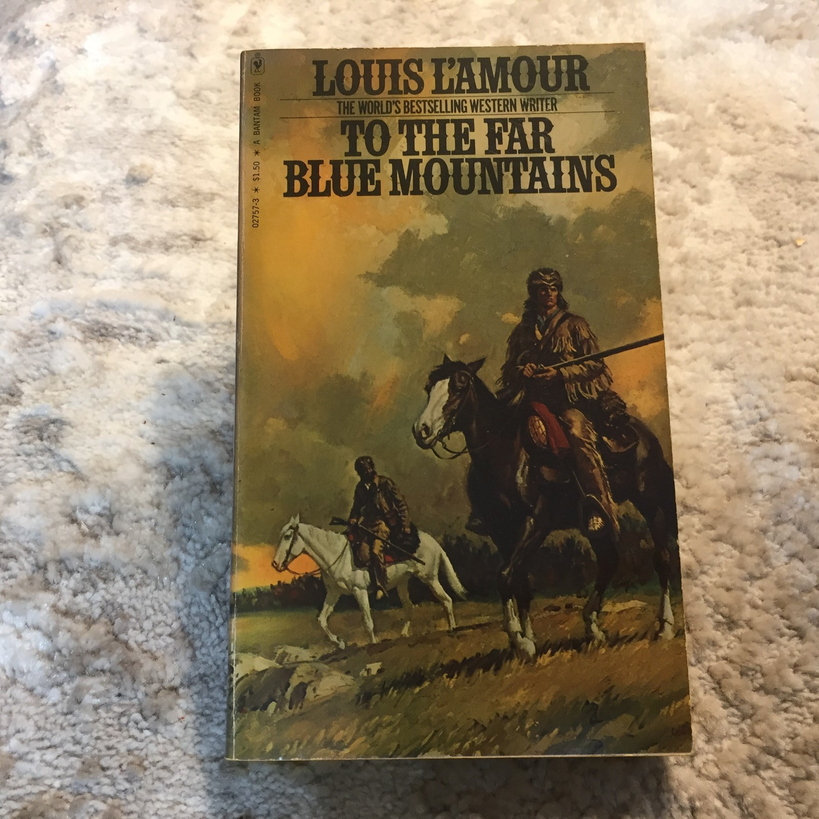 To The Far Blue Mountains Louis L’Amour 1977 Bantam Books Frontier Survival
