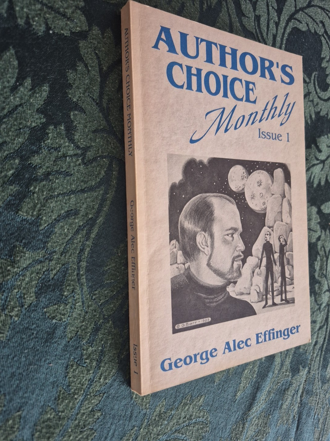 Author’s Choice Monthly Issue 1 Funny Old Stuff by George Alec Effinger SIGNED!!