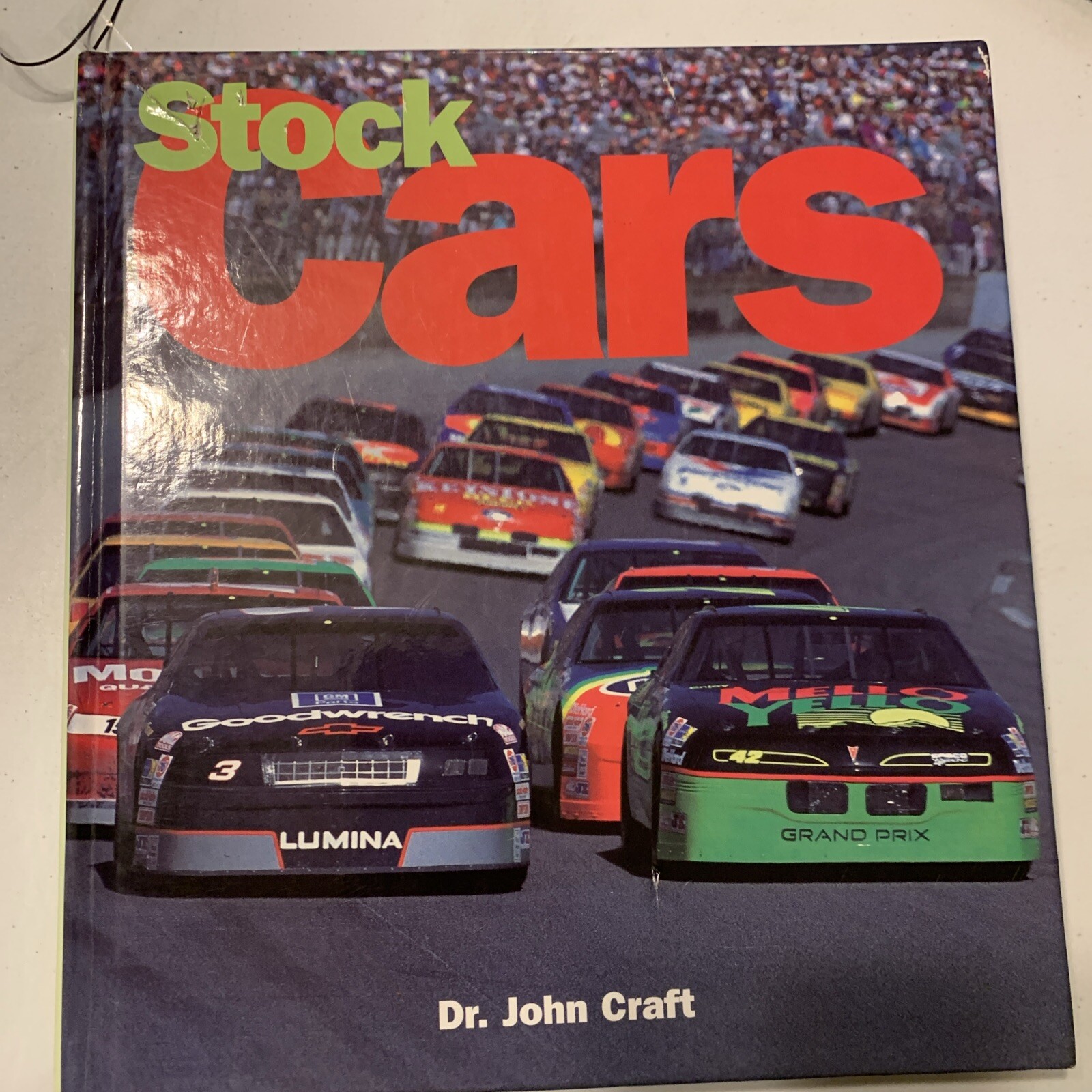 Stock Cars by Dr. John Craft Hardcover 2002 Edtion 288 Pages Great Photos EUC