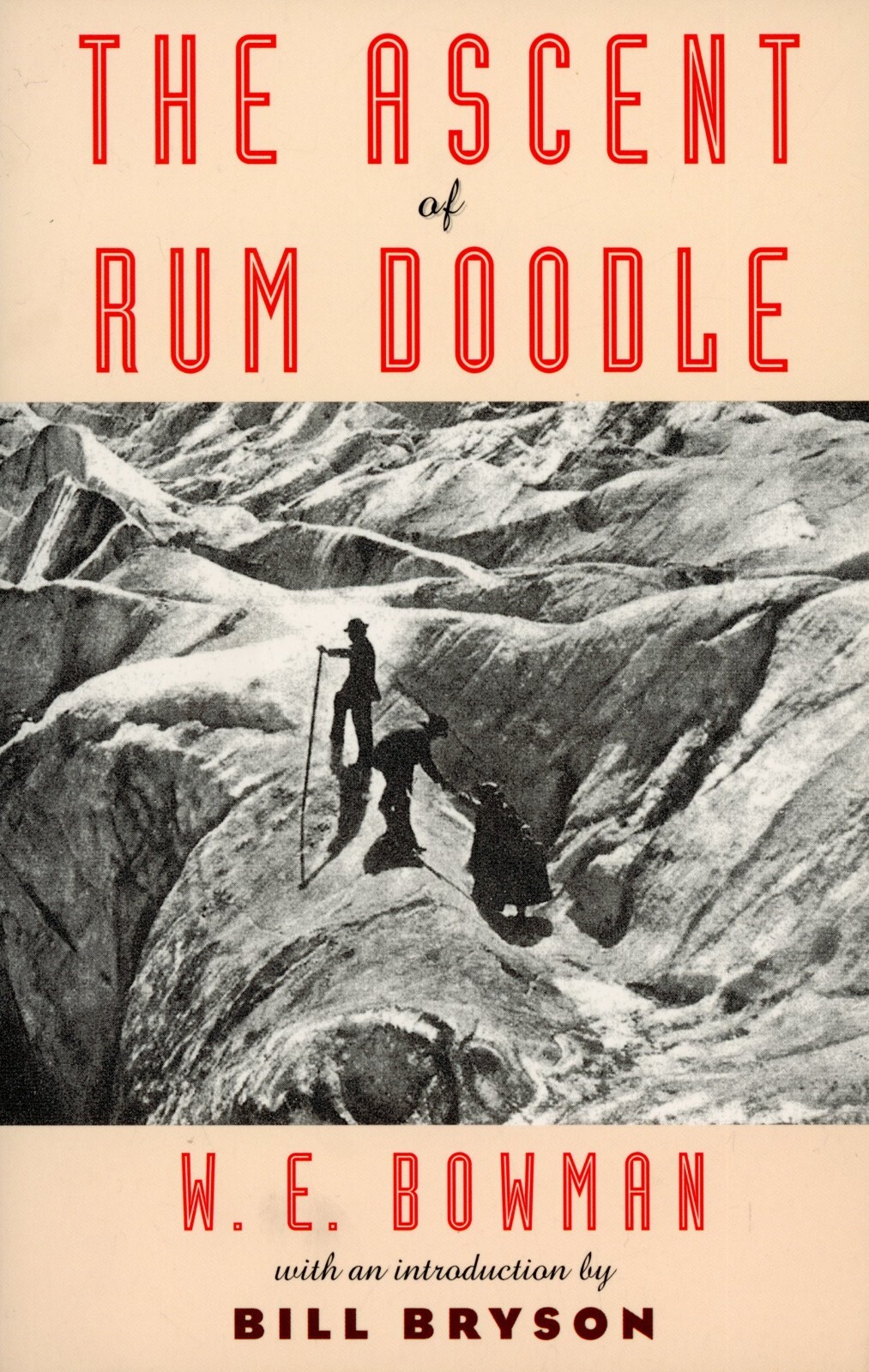 Ascent of Rum Doodle by W. E. Bowman (2019, Paperback) GOOD