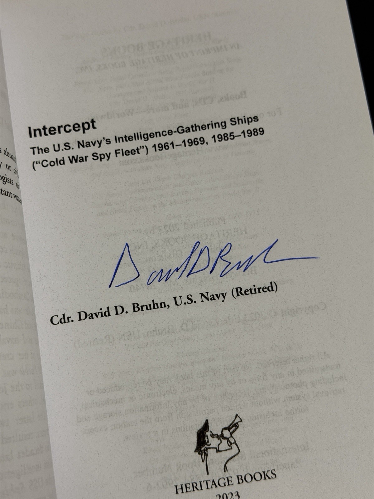 INTERCEPT The U.S. Navy’s Intelligence-Gathering Ships SIGNED by David Bruhn SC