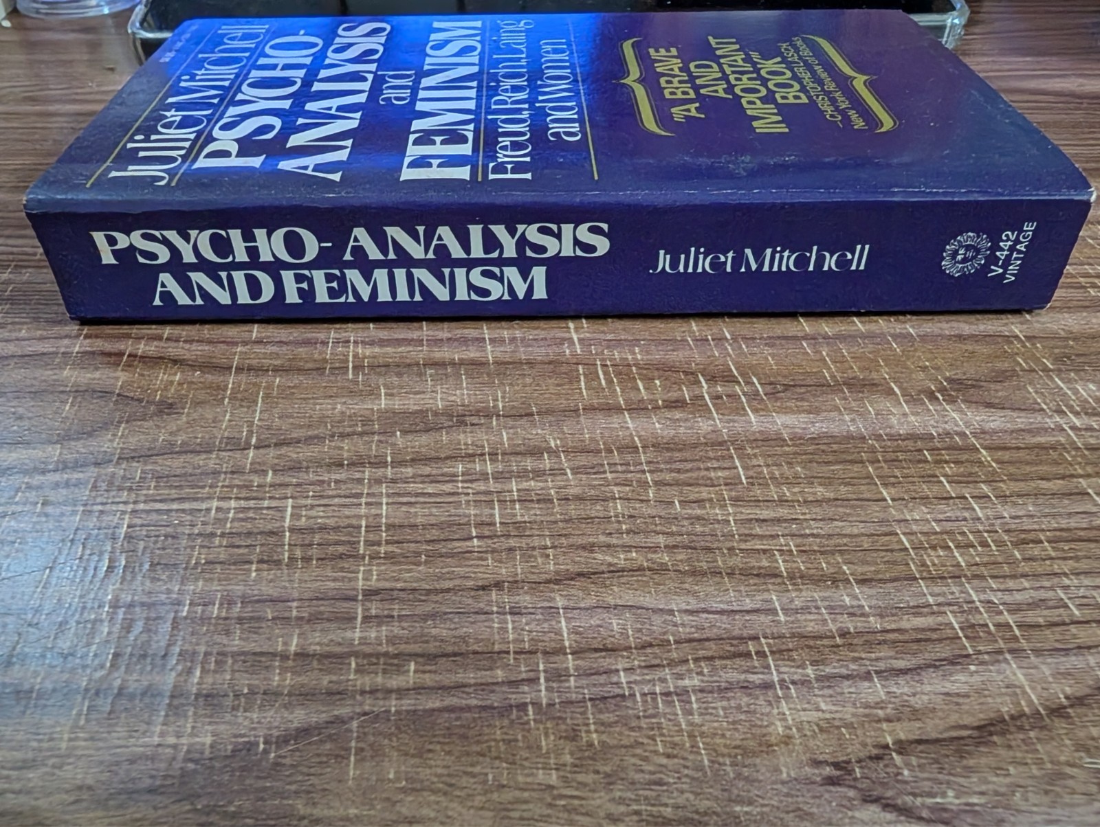 Psychoanalysis and Feminism Mitchell, Juliet