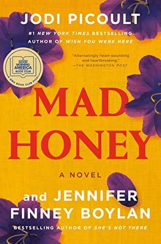Mad Honey: A Novel – Paperback By Picoult, Jodi – VERY GOOD