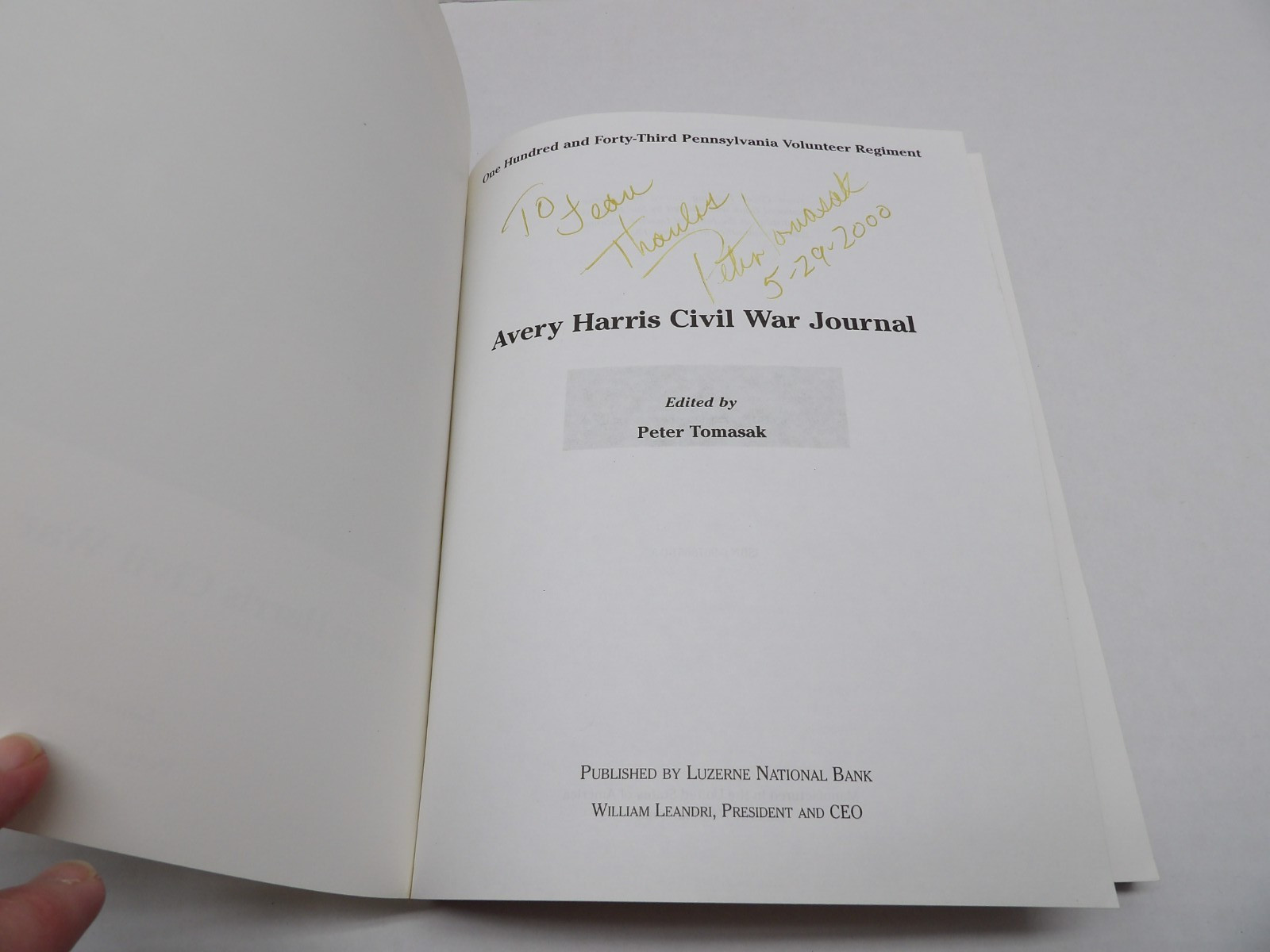 Avery Harris Civil War Journal by Peter Tomasak 143rd PA Regiment Signed 1st Ed.