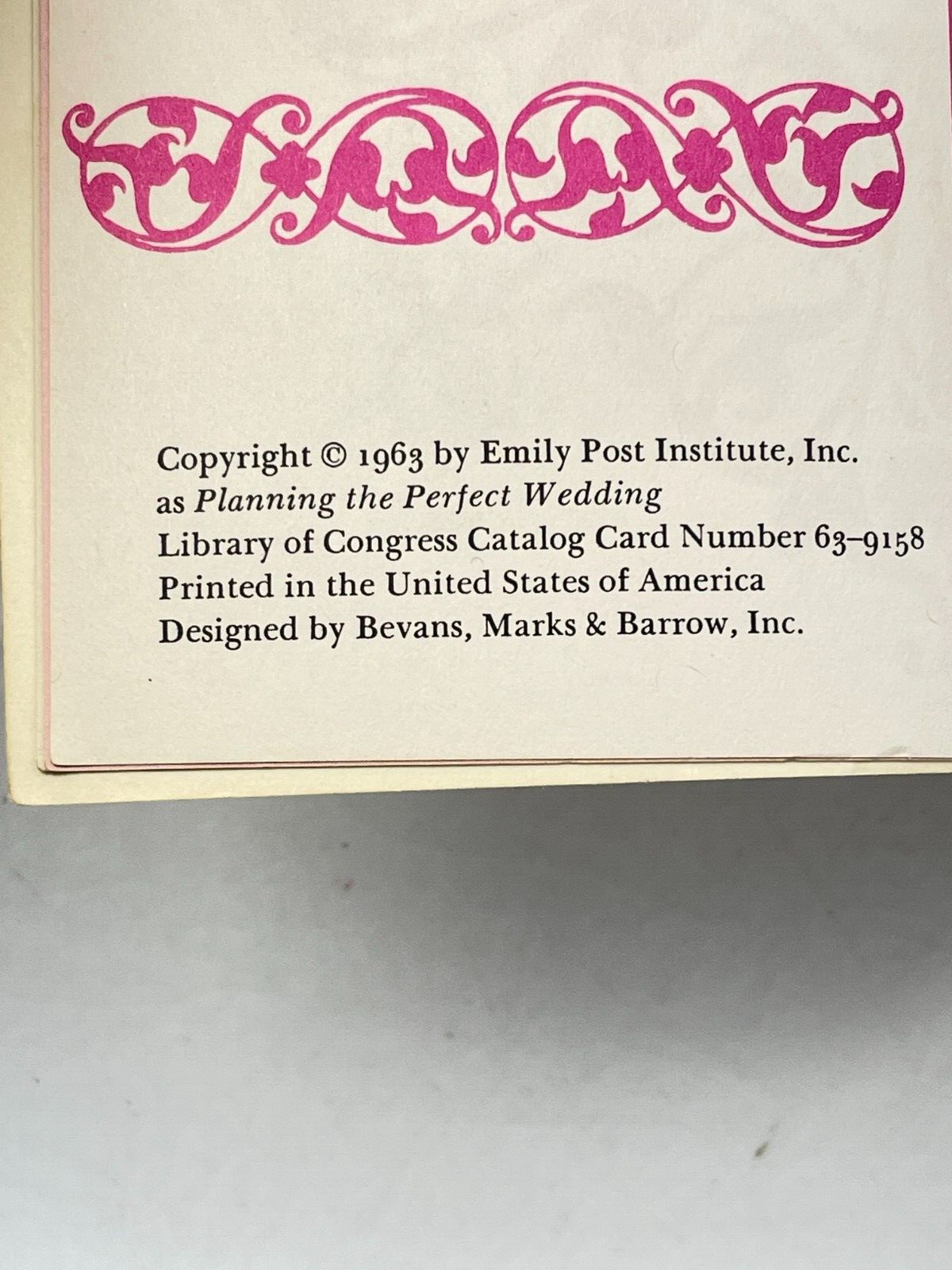 Emily Post Weddings / Planning The Perfect Wedding – 114 pages – 1963 PB