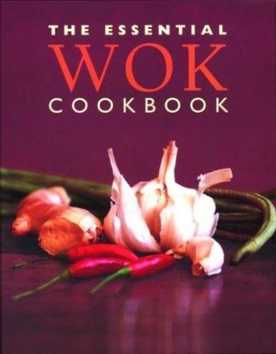 The Essential Wok Cookbook – Hardcover By Stephen, Wendy – GOOD