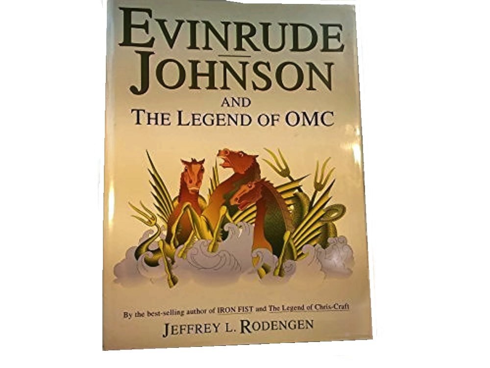 Evinrude Johnson and the Legend of OMC