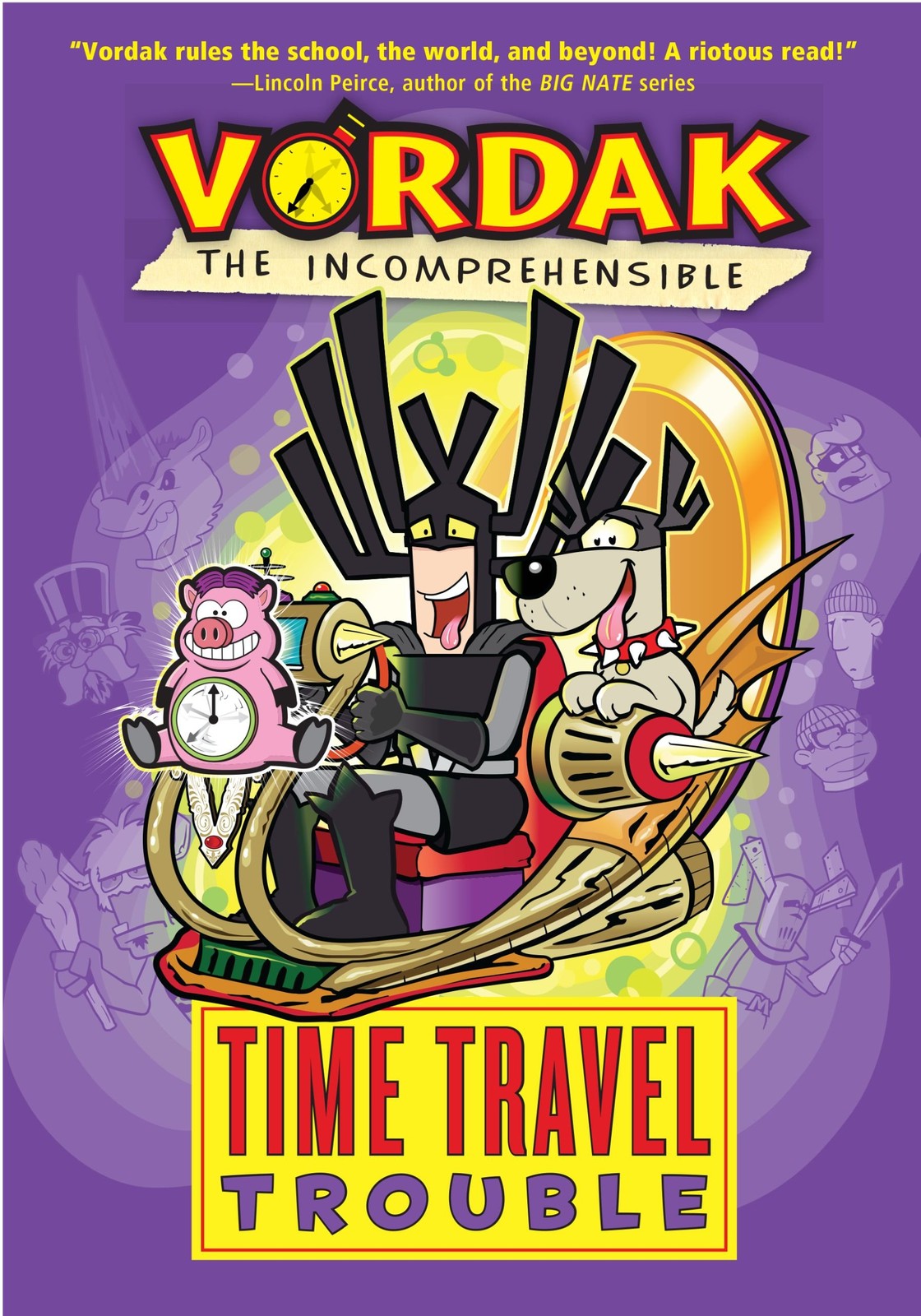Time Travel Trouble (Vordak the Incomprehensible)