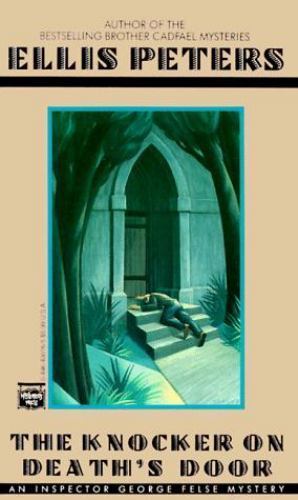 The Knocker on Death’s Door; An Inspector G- paperback, Ellis Peters, 0446400165
