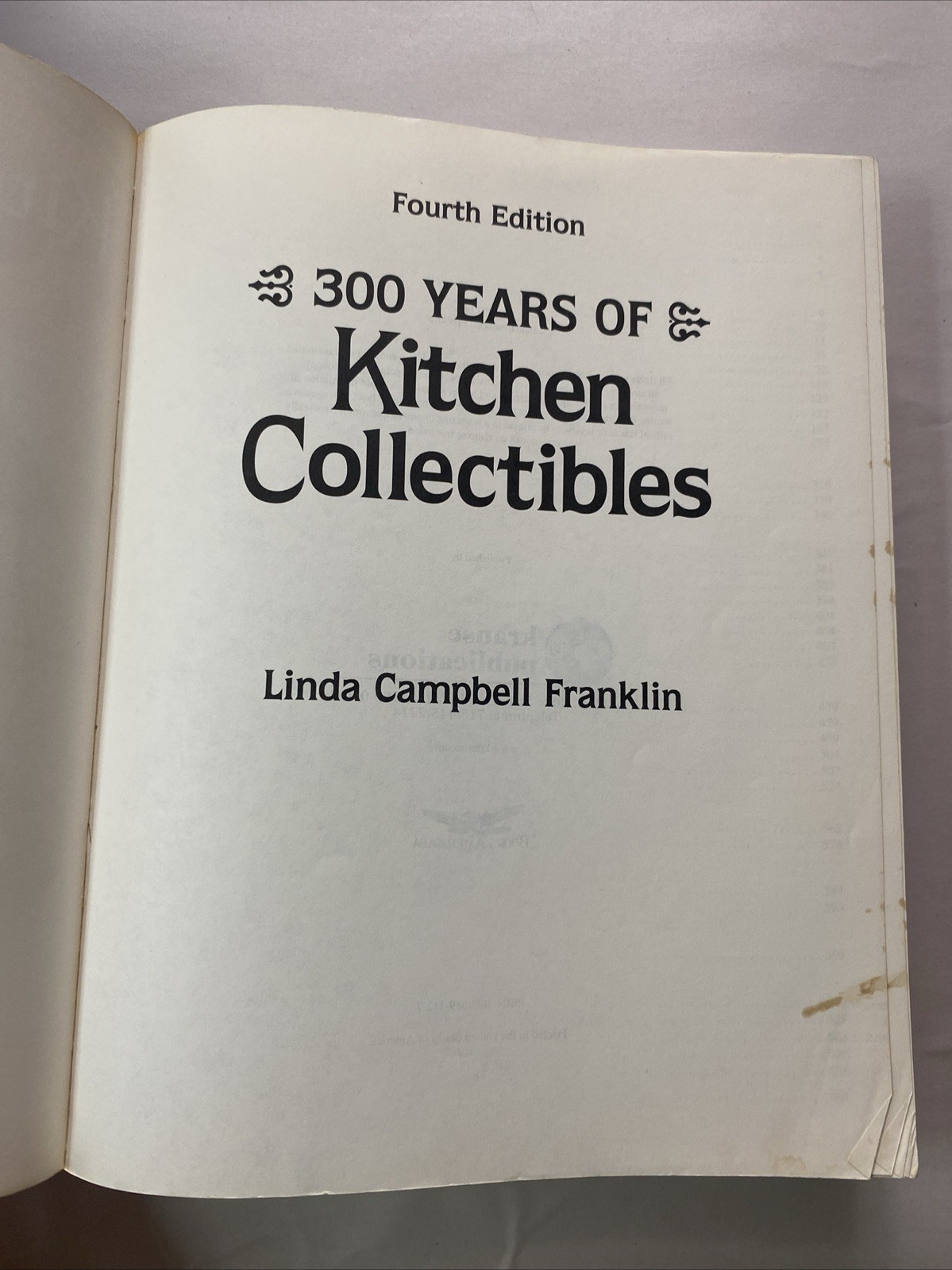 300 Years of Kitchen Collectibles by Linda Campbell Franklin