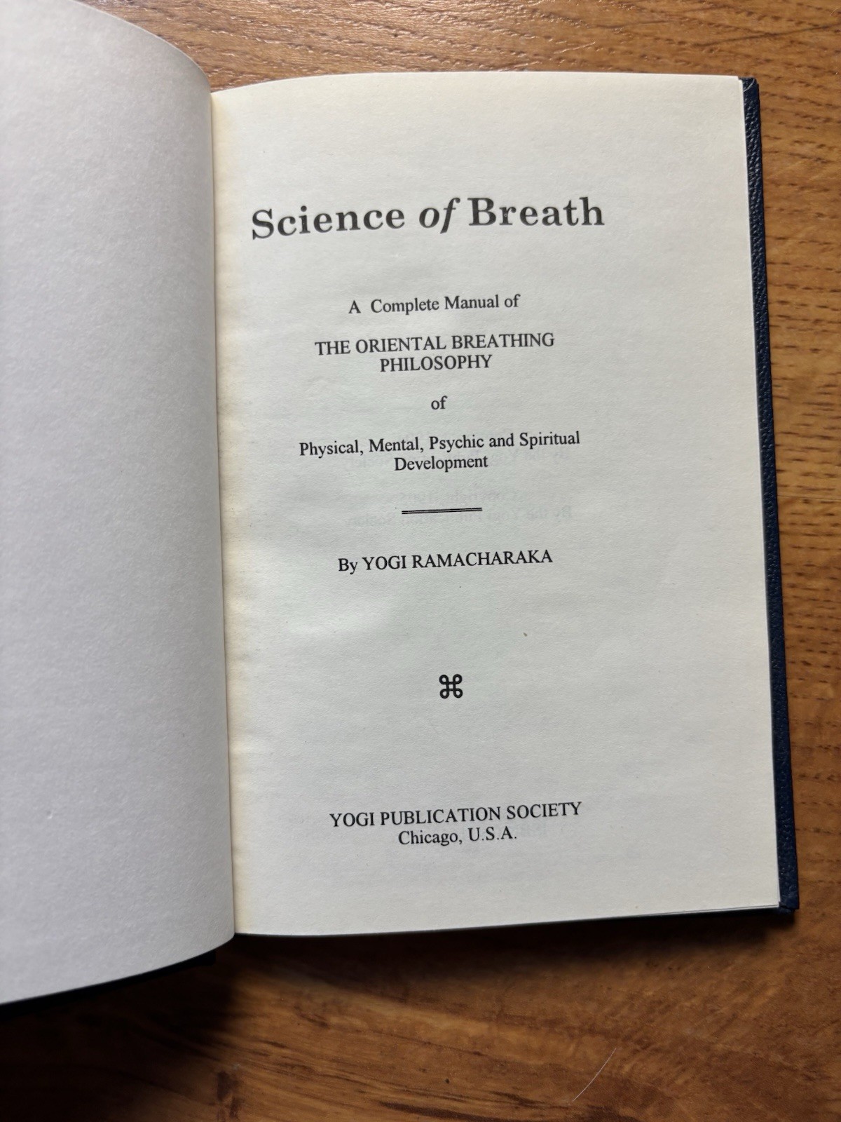 Science of Breath – Yogi Ramacharaka (1905 Yogi Publication Society) – Pristine