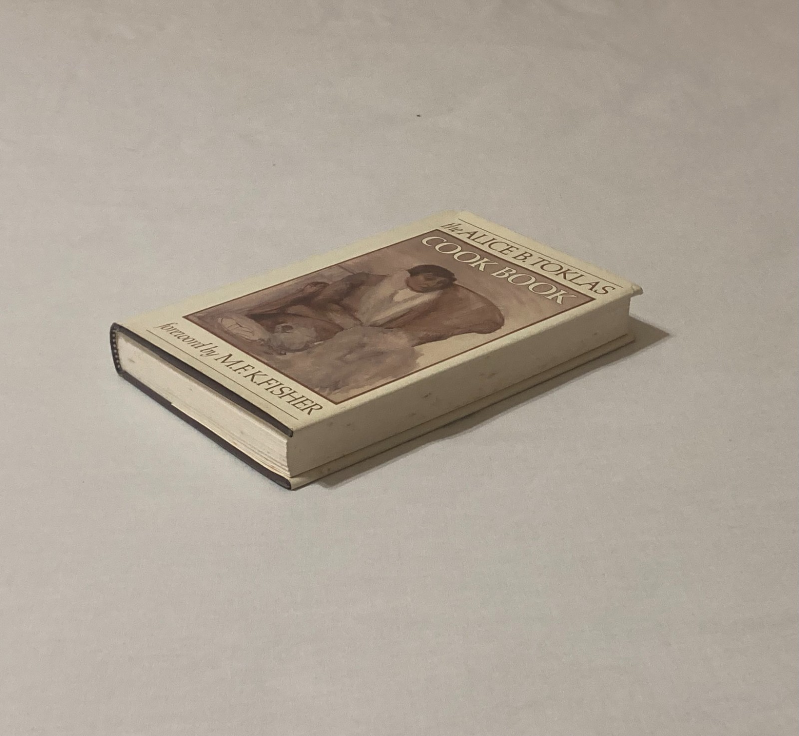 The Alice B. Toklas Cook Book – Hardcover by Alice B. Toklas