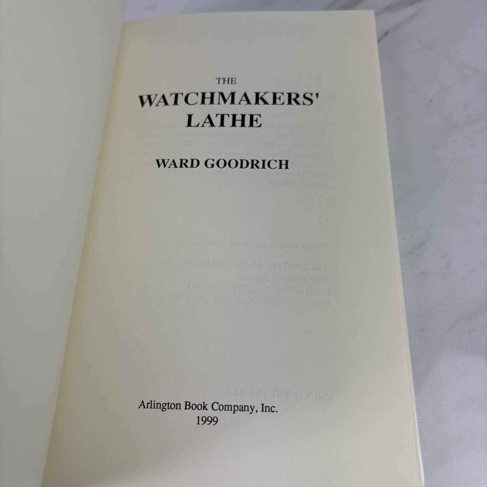 The Watchmakers‘ Lathe by Ward Goodrich Watch Repair Book HB 1999