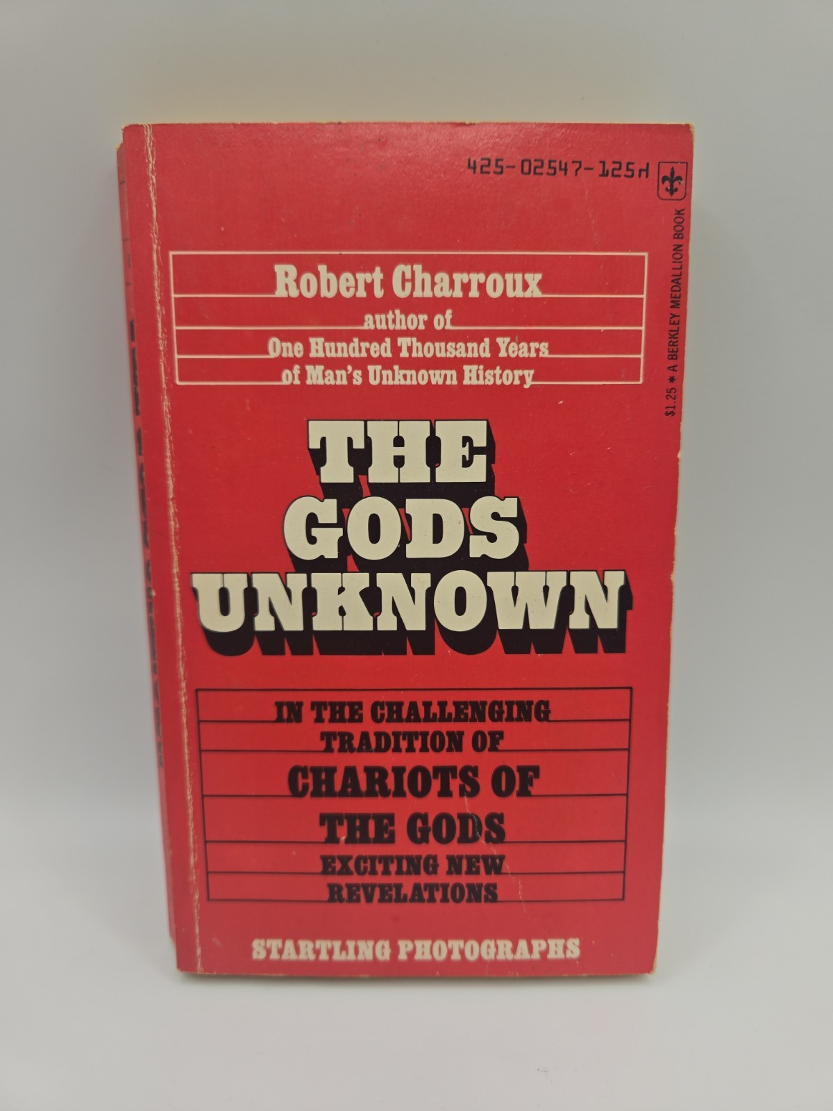 The Gods Unknown by Robert Charroux 1974 PB Ancient Aliens UFO G-500