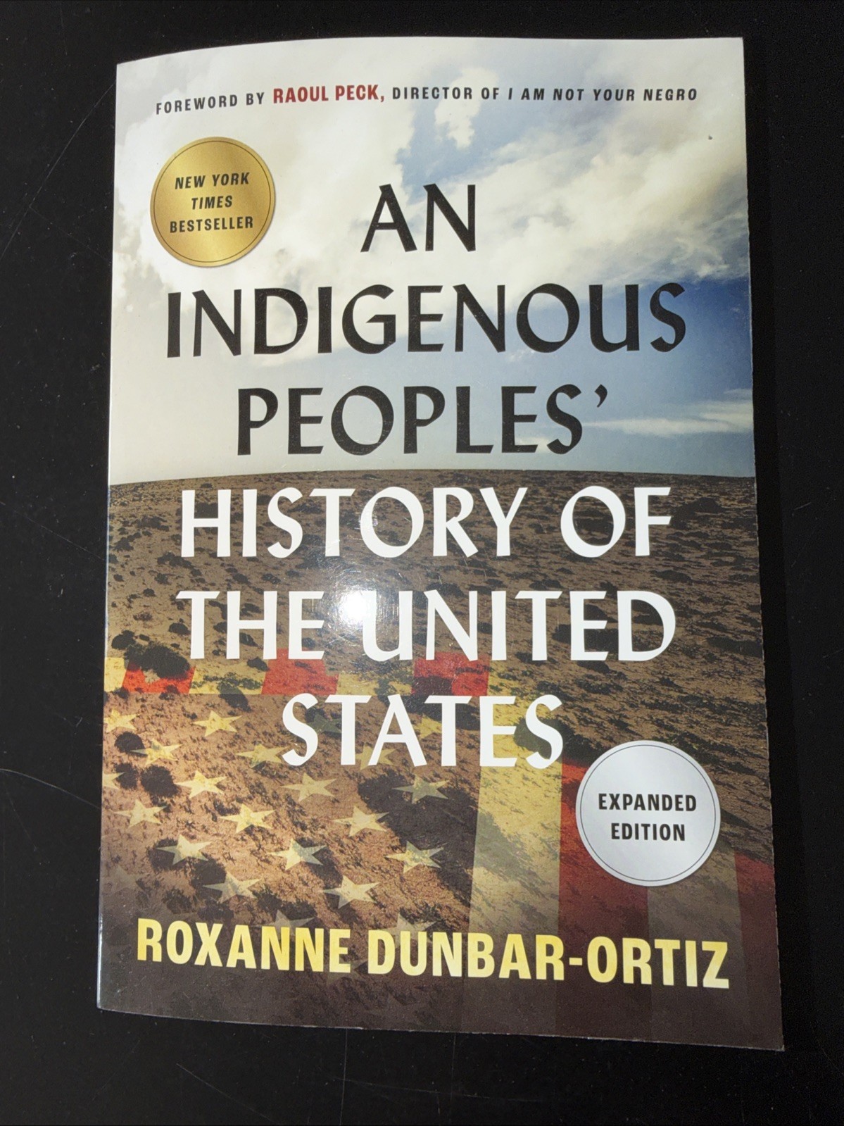 An Indigenous Peoples‘ History of the United States by Roxanne Dunbar-Ortiz