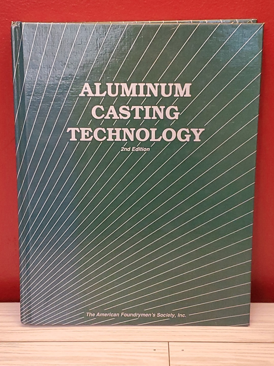 1993 Aluminum Casting Technology Book 350+ Pages American Foundrymen’s Society