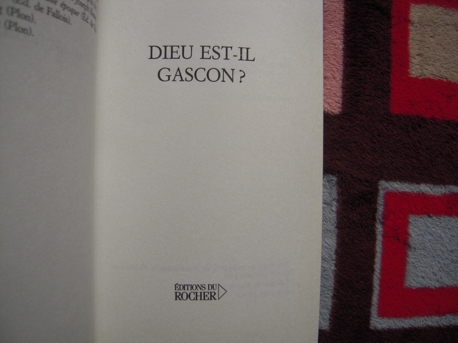 2006 DIEU EST-IL GASCON? BY CHRISTIAN MILLAU PAPERBACK 269 PAGES