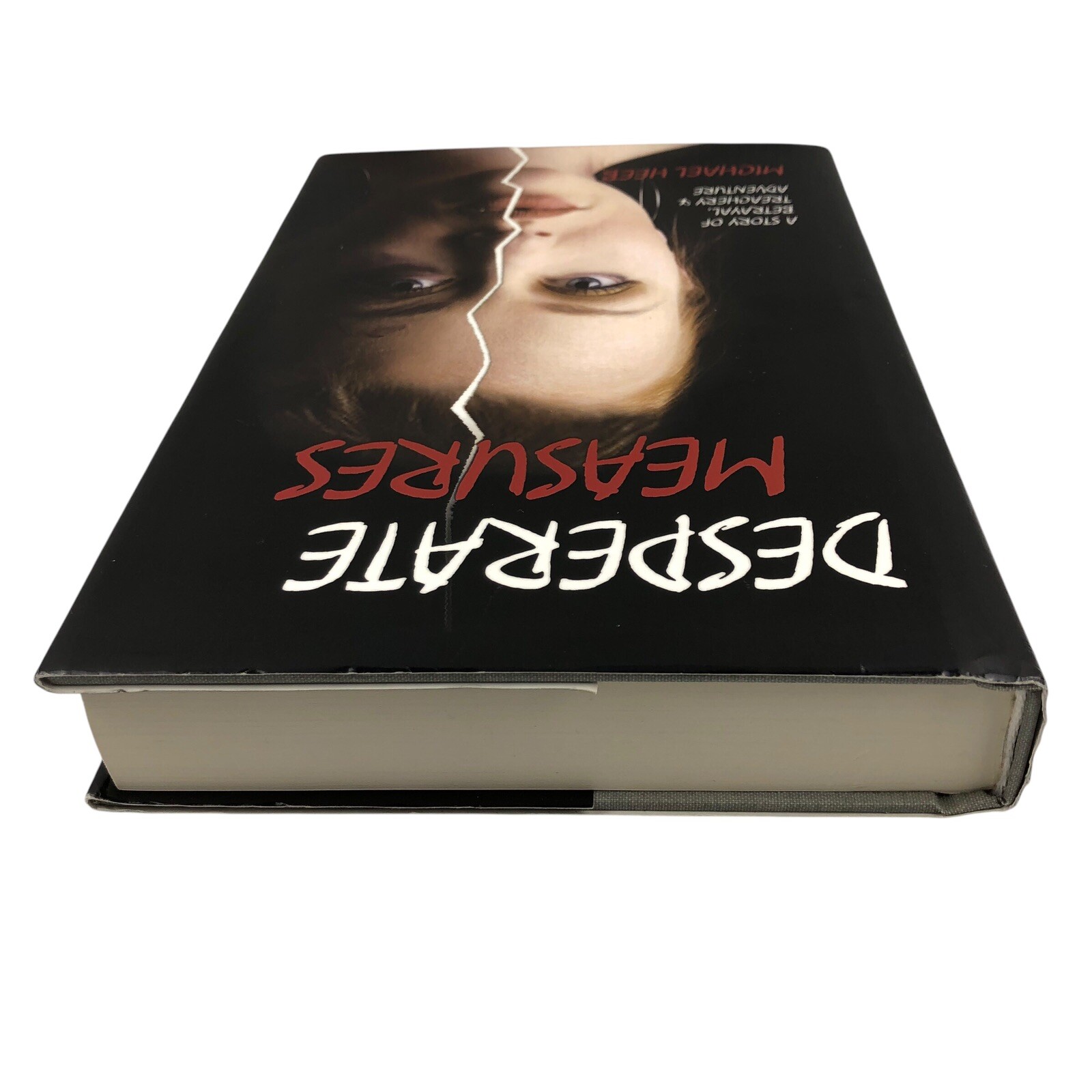 Desperate Measures By Michael Heeb Hardcover/ Dust Jacket, Signed Personalized