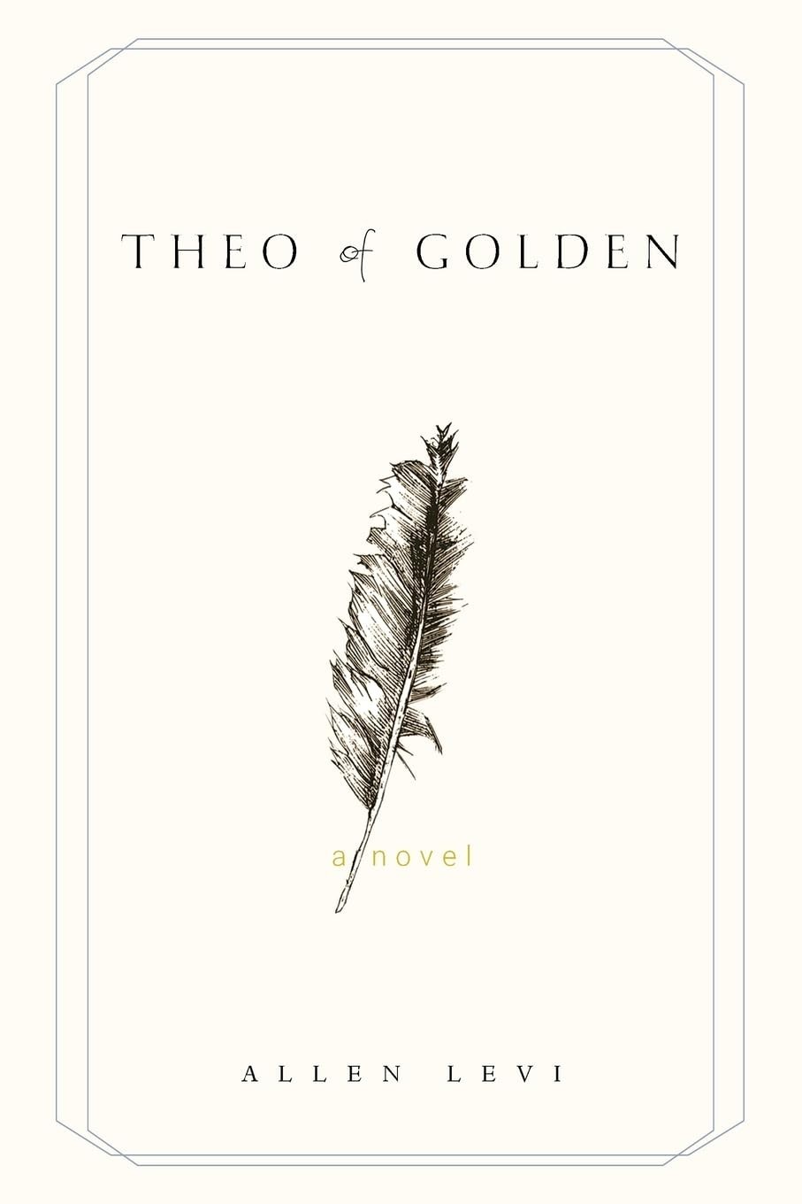 Perfect Book for Gift – Theo of Golden By Allen Levi Paperback USA Stock