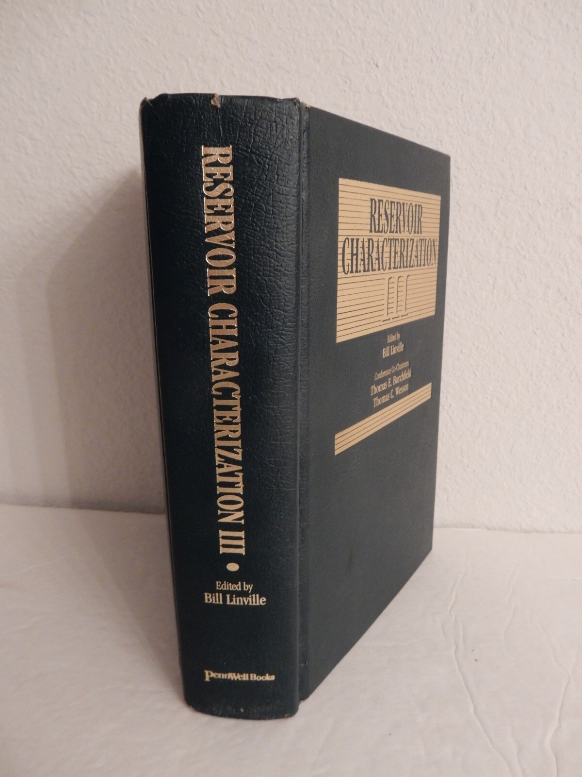 RESERVOIR CHARACTERIZATION III; Linville-Editor; 1993 1st; (petroleum, oil, gas)
