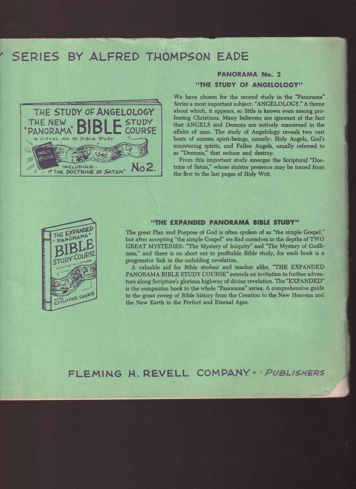 ( Alfred Thompson Eade, New Panorama Bible Study Course, Second Coming of Christ