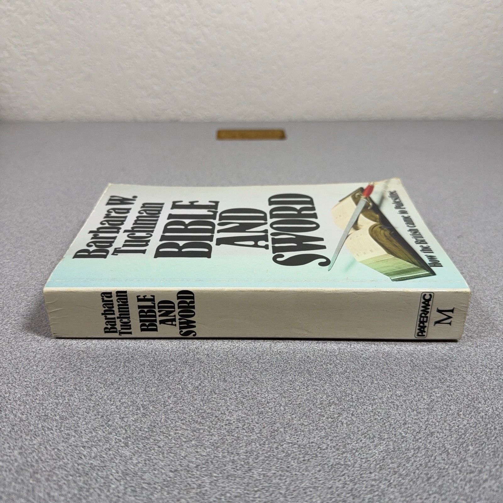 Bible and Sword: History of Brita… by Tuchman, Barbara W. Paperback / softback