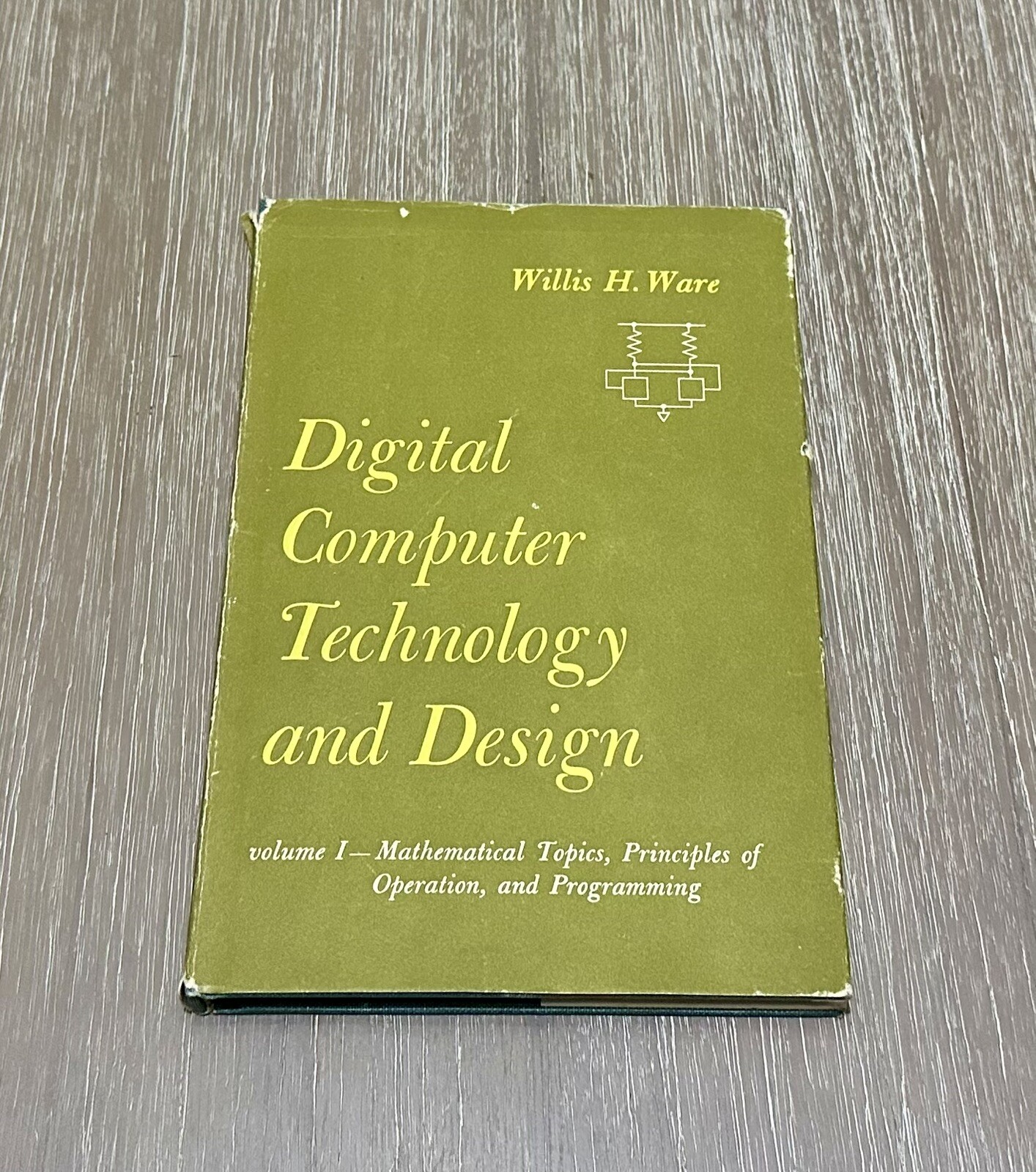Digital Computer Technology and Design by Willis H. Ware 1963 HC/DJ