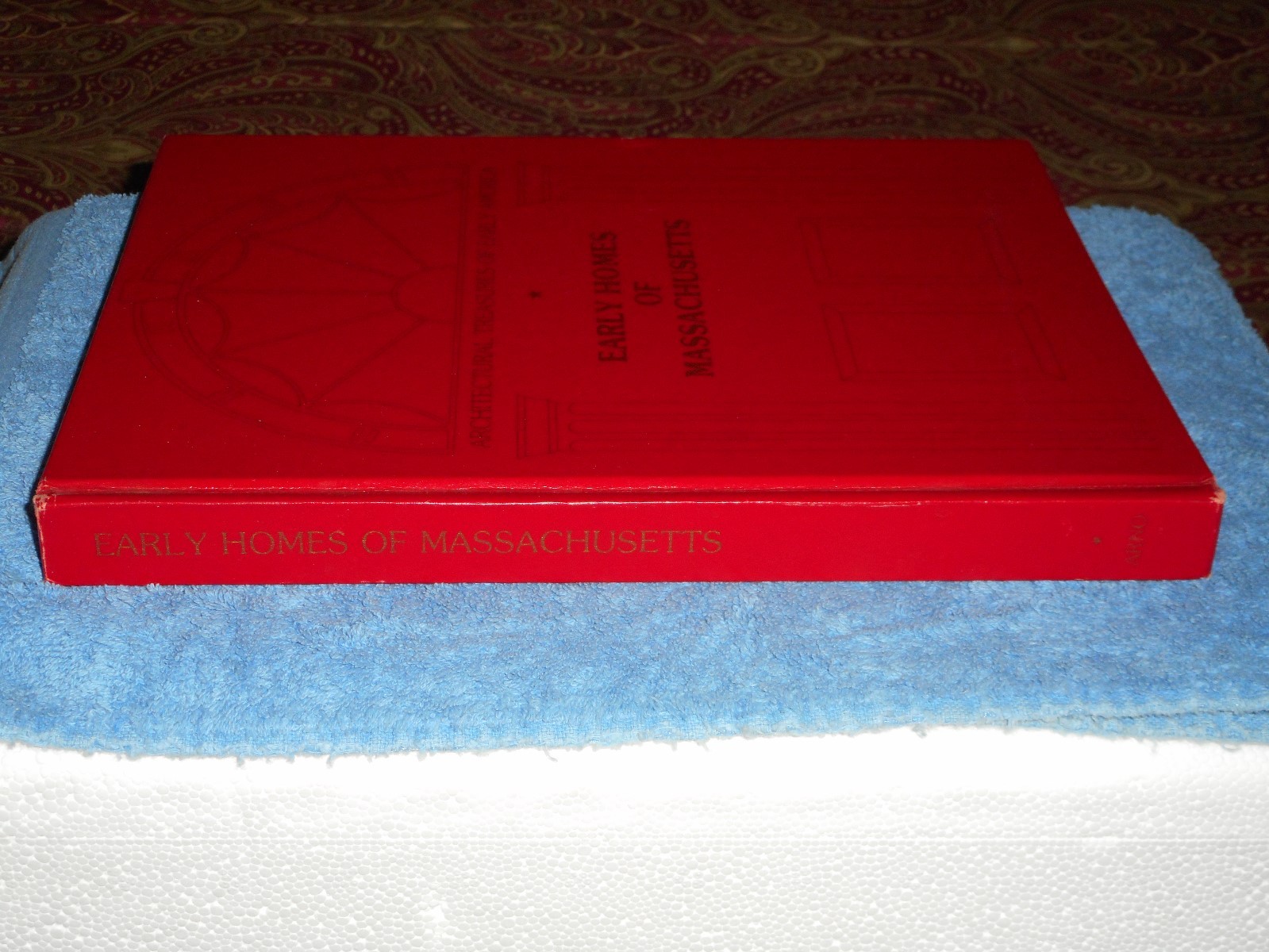 Early Homes of Massachusetts Russell Whitehead Frank Brown 1977 Hardcover Book