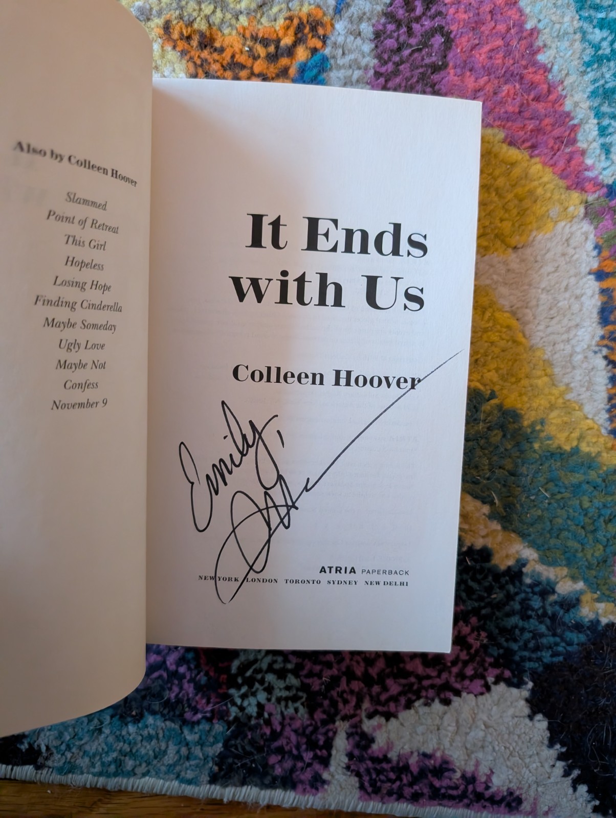 It Ends with Us by Colleen Hoover SIGNED-FIRST PRINTING, First Atria PB Edition