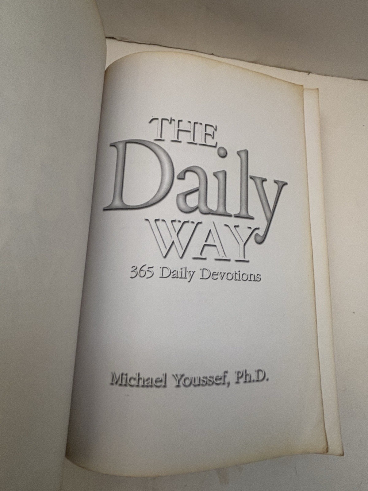 The Daily Way: 365 Daily Devotions Michael Youssef Devotional Hard To Find Cover