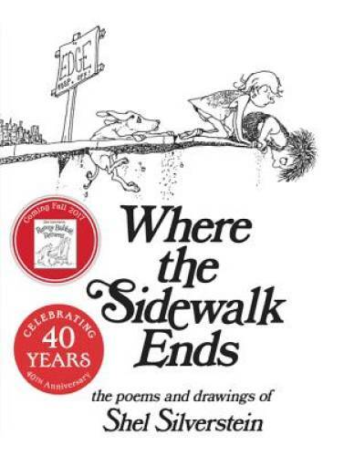Where the Sidewalk Ends: Poems and Drawings – Hardcover – GOOD