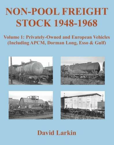 NON-POOL FREIGHT STOCK 1948-1968 Volume 1, Larkin 9781905505401 Free Shipping..