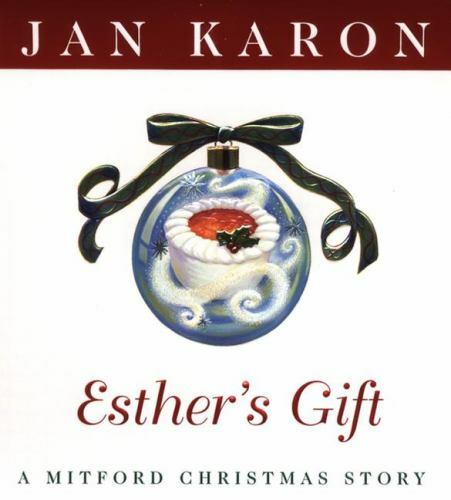 Esther’s Gift: A Mitford Christmas Story – 9780670031214, Jan Karon, hardcover