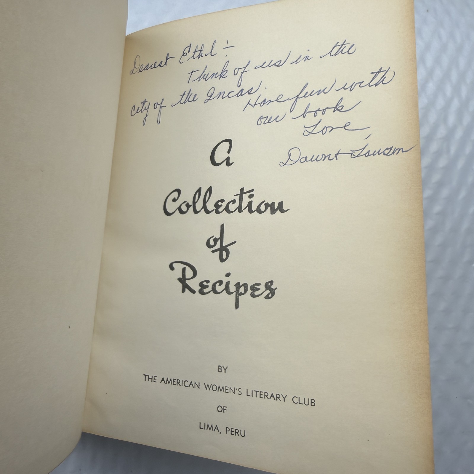 Peru Community Cookbook A Collection Recipes Lima Womens Literary Club Hardcover