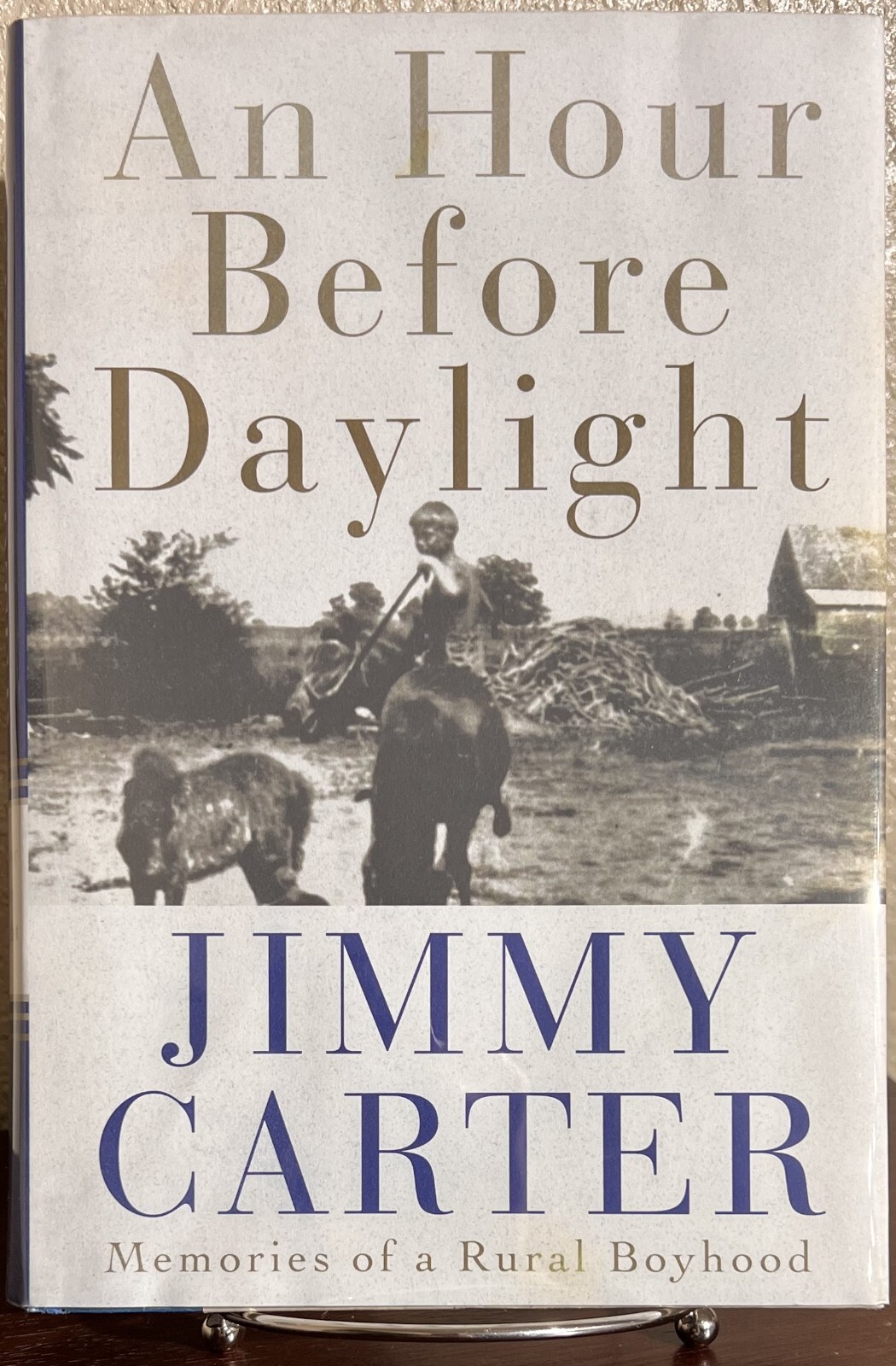 AN HOUR BEFORE DAYLIGHT by Jimmy Carter (2001, Hardcover) 1st/1st