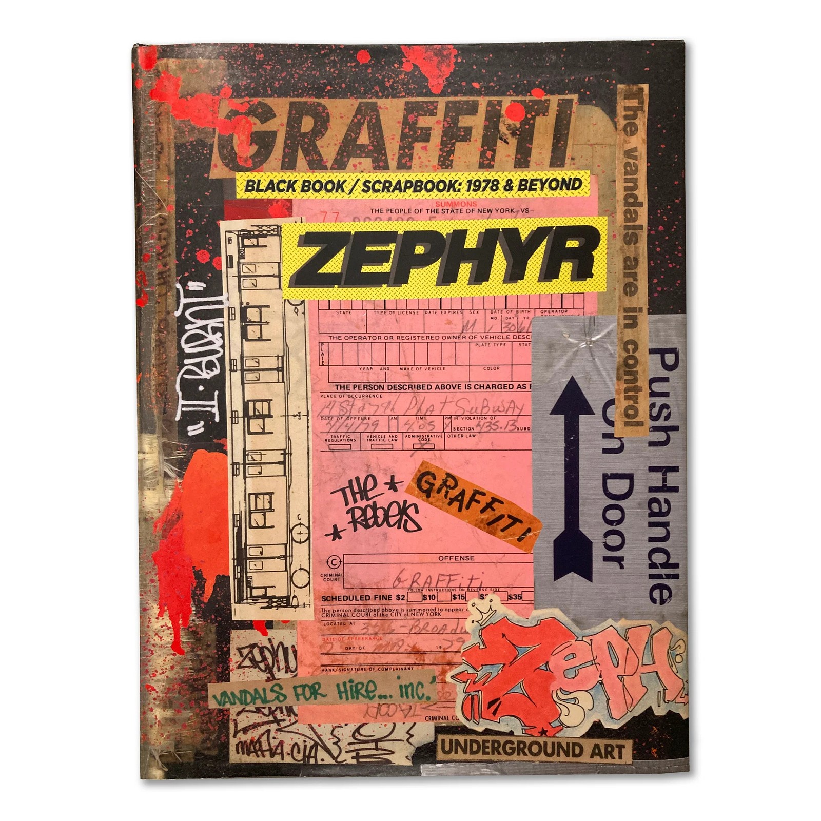 ZEPHYR Graffiti Black Book/Scrapbook: 1978 and Beyond Book